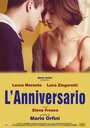 Смотреть «L'anniversario» онлайн фильм в хорошем качестве