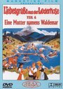 Смотреть «Liebesgrüße aus der Lederhose 6: Eine Mutter namens Waldemar» онлайн фильм в хорошем качестве