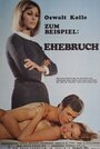 Oswalt Kolle - Zum Beispiel: Ehebruch (1969) трейлер фильма в хорошем качестве 1080p