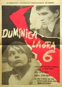 Duminica la ora 6 (1965) скачать бесплатно в хорошем качестве без регистрации и смс 1080p Duminica la ora 6 (1965) скачать бесплатно в хорошем качестве без регистрации и смс 1080p