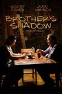 Brother's Shadow (2006) кадры фильма смотреть онлайн в хорошем качестве