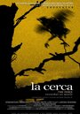 La cerca (2004) скачать бесплатно в хорошем качестве без регистрации и смс 1080p