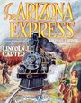 Arizona Express (1924) трейлер фильма в хорошем качестве 1080p