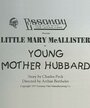 Young Mother Hubbard (1917) кадры фильма смотреть онлайн в хорошем качестве