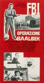 F.B.I. operazione Baalbeck (1964) трейлер фильма в хорошем качестве 1080p