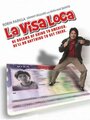 La visa loca (2005) трейлер фильма в хорошем качестве 1080p