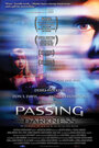 Passing Darkness (2005) скачать бесплатно в хорошем качестве без регистрации и смс 1080p