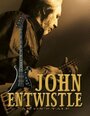 An Ox's Tale: The John Entwistle Story (2006) скачать бесплатно в хорошем качестве без регистрации и смс 1080p