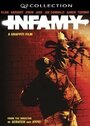 Infamy (2005) кадры фильма смотреть онлайн в хорошем качестве