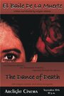 The Dance of Death (2005) скачать бесплатно в хорошем качестве без регистрации и смс 1080p