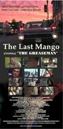 The Last Mango (2006) трейлер фильма в хорошем качестве 1080p The Last Mango (2006) трейлер фильма в хорошем качестве 1080p