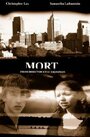 Mort (2005) скачать бесплатно в хорошем качестве без регистрации и смс 1080p