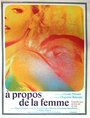 À propos de la femme (1969) скачать бесплатно в хорошем качестве без регистрации и смс 1080p