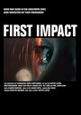 First Impact (2003) скачать бесплатно в хорошем качестве без регистрации и смс 1080p