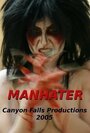 Manhater (2005) скачать бесплатно в хорошем качестве без регистрации и смс 1080p