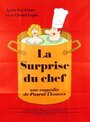 Смотреть «La surprise du chef» онлайн фильм в хорошем качестве