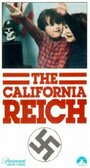 Смотреть «The California Reich» онлайн фильм в хорошем качестве