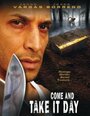 Come and Take It Day (2001) трейлер фильма в хорошем качестве 1080p