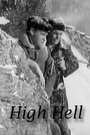 High Hell (1958) скачать бесплатно в хорошем качестве без регистрации и смс 1080p