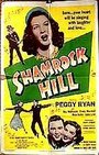 Shamrock Hill (1949) скачать бесплатно в хорошем качестве без регистрации и смс 1080p