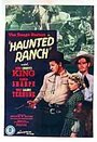 Haunted Ranch (1943) кадры фильма смотреть онлайн в хорошем качестве