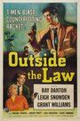 Outside the Law (1956) трейлер фильма в хорошем качестве 1080p