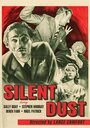 Silent Dust (1949)