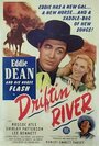 Driftin' River (1946) кадры фильма смотреть онлайн в хорошем качестве