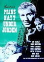 Смотреть «Prins hatt under jorden» онлайн фильм в хорошем качестве