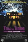 Trial by Terror (1983) скачать бесплатно в хорошем качестве без регистрации и смс 1080p