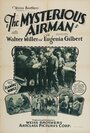 The Mysterious Airman (1928) кадры фильма смотреть онлайн в хорошем качестве