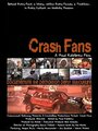 Смотреть «Crash Fans» онлайн фильм в хорошем качестве