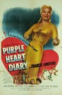 Смотреть «Purple Heart Diary» онлайн фильм в хорошем качестве