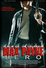 Max Payne: Hero (2003) скачать бесплатно в хорошем качестве без регистрации и смс 1080p