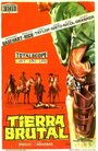 Tierra brutal (1962) скачать бесплатно в хорошем качестве без регистрации и смс 1080p