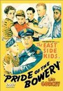 Смотреть «Pride of the Bowery» онлайн фильм в хорошем качестве