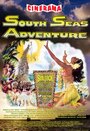 South Seas Adventure (1958) скачать бесплатно в хорошем качестве без регистрации и смс 1080p