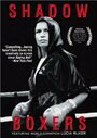 Shadow Boxers (1999) скачать бесплатно в хорошем качестве без регистрации и смс 1080p Shadow Boxers (1999) скачать бесплатно в хорошем качестве без регистрации и смс 1080p