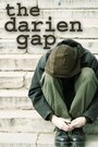 The Darien Gap (1996) кадры фильма смотреть онлайн в хорошем качестве