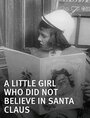 A Little Girl Who Did Not Believe in Santa Claus (1907) кадры фильма смотреть онлайн в хорошем качестве