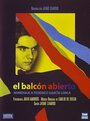 El balcón abierto (1984) скачать бесплатно в хорошем качестве без регистрации и смс 1080p