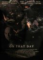 On That Day (2005) скачать бесплатно в хорошем качестве без регистрации и смс 1080p