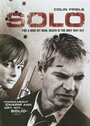 Solo (2006) трейлер фильма в хорошем качестве 1080p