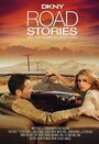 DKNY Road Stories (2004) скачать бесплатно в хорошем качестве без регистрации и смс 1080p DKNY Road Stories (2004) скачать бесплатно в хорошем качестве без регистрации и смс 1080p