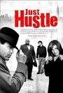 Just Hustle (2004) скачать бесплатно в хорошем качестве без регистрации и смс 1080p