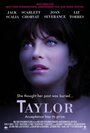 Taylor (2005) скачать бесплатно в хорошем качестве без регистрации и смс 1080p