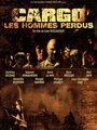 Cargo, les hommes perdus. (2010) кадры фильма смотреть онлайн в хорошем качестве