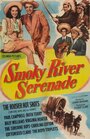 Smoky River Serenade (1947)