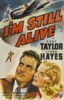 I'm Still Alive (1940)