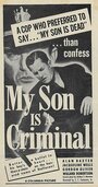 My Son Is a Criminal (1939)